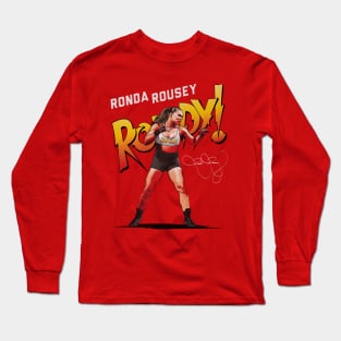 Ronda Rousey Rowdy Stance Long Sleeve T-Shirt